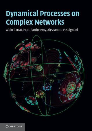 Dynamical Processes on Complex Networks (Hardcover)
