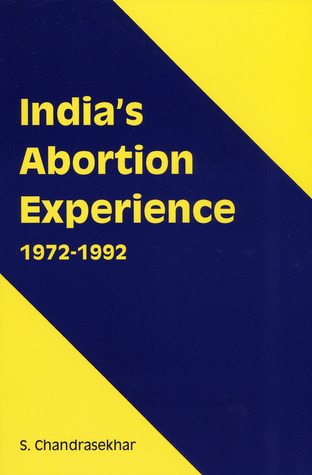 India's Abortion Experience (Philosophy and the Environment Series)