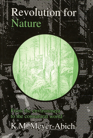 Revolution for Nature: From the Environment to the Connatural World (Hardcover)