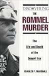 Discovering the Rommel Murder