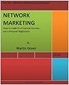 Network Marketing 2012 by Martin Gover