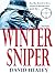 Winter Sniper: A World War II Novel