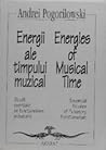 Energies of musical time – Essential studies of pulsatory functionalism