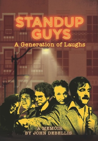 Standup Guys:  A Generation of Laughs (Paperback)