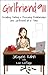 Girlfriend 911: Decoding Dating & Rescuing Relationships One Girlfriend at a Time