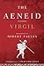 The Aeneid by Virgil The Aeneid by Virgil
