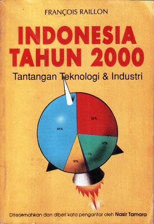 Indonesia Tahun 2000: Tantangan Teknologi dan Industri