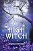 High Witch by Mona Hanna High Witch by Mona Hanna