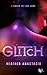 Glitch (Glitch, #1)