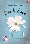Dark Love by Ken Terate