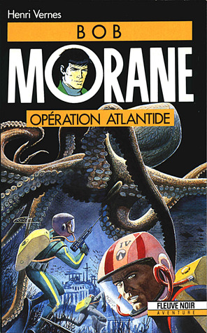 Opération Atlantide (Bob Morane #14)