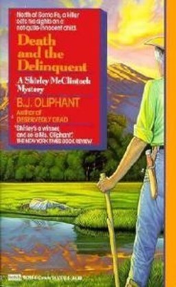 Death and the Delinquent (Shirley McClintock, #4)