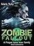 A Plague Upon Your Family (Zombie Fallout #2)