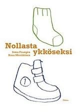 Nollasta ykköseksi: Isän ja äidin päiväkirja