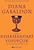 Kehribardaki Yusufçuk  (Outlander, #2)