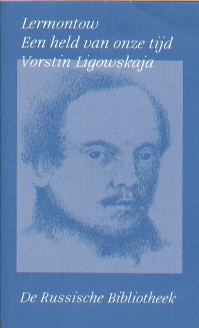 Een held van onze tijd / Vorstin Ligowskaja (Paperback)