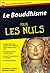 Le Bouddhisme pour les Nuls by Jonathan Landaw