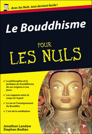Le Bouddhisme pour les Nuls