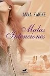 Malas intenciones