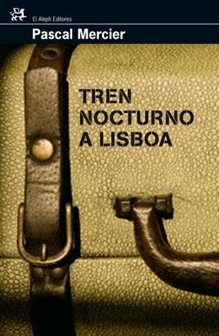 Portada de Tren nocturno a Lisboa, de Pascal Mercier