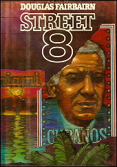 Street 8: A novel