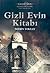 Gizli Evin Kitabı