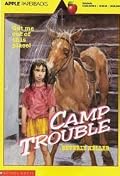Camp Trouble