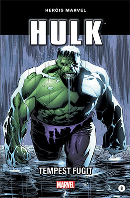Hulk: Tempest Fugit (Heróis Marvel, #8)