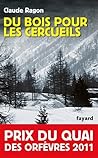 Du bois pour les ...