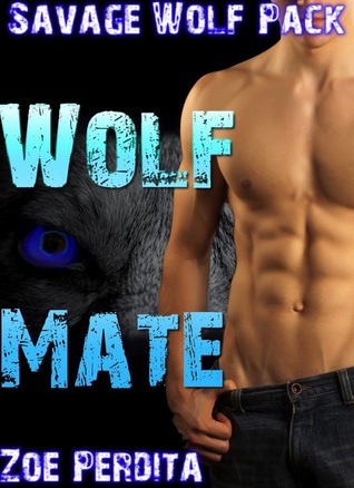 Wolf Mate (Savage Wolf Pack #6)
