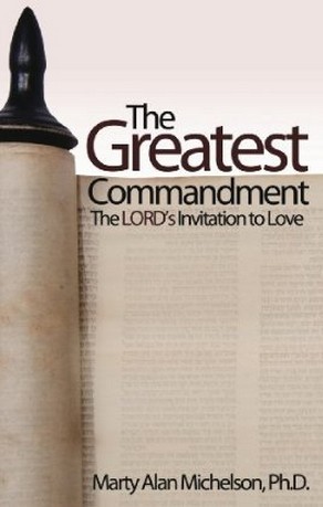 The Greatest Commandment: The Lord's Invitation to Love
