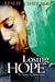 Losing Hope
