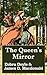 The Queen's Mirror