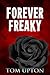 Forever Freaky