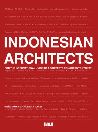 Indonesian Architects for the International Union of Architects Congress Tokyo 2011