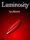 Luminosity (Luminosity, #1)