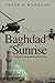 Baghdad at Sunrise: A Briga...