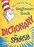 The Cat in the Hat Beginner Book Dictionary in Spanish