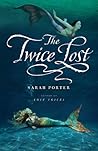 The Twice Lost