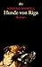 Hunde von Riga by Henning Mankell