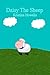 Daisy The Sheep