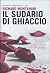 Il sudario di ghiaccio