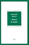 Henrik Ibsen: Maison de poupée Henrik Ibsen: Maison de poupée