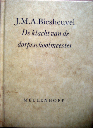 De klacht van de schoolmeester (Hardcover)