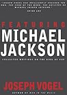 Featuring Michael Jackson by Joseph Vogel