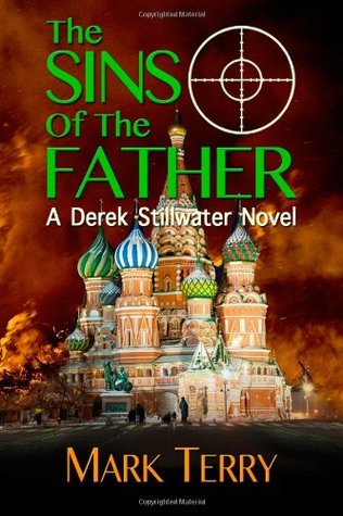 The Sins of the Father (Derek Stillwater, #6)