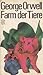 Farm der Tiere by George Orwell