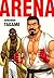 Arena by Gengoroh Tagame Arena by Gengoroh Tagame