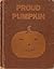 Proud Pumpkin by Nora S. Unwin