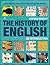 The History of English: An ...